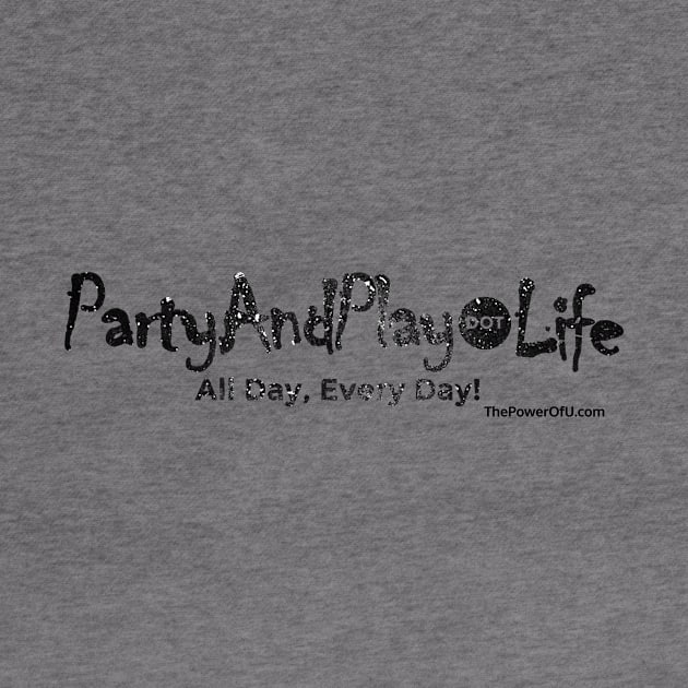 PartyAndPlay Dot Life by ThePowerOfU